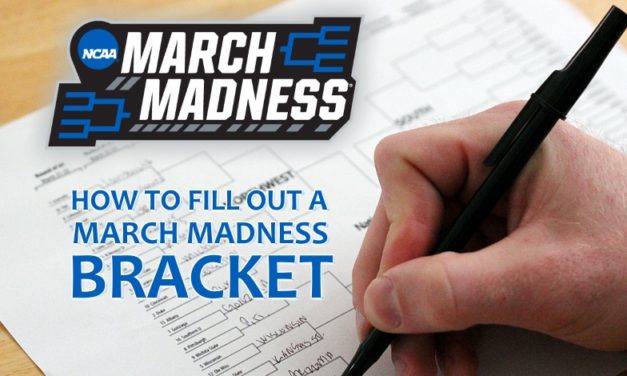 How to Fill Out a March Madness Bracket