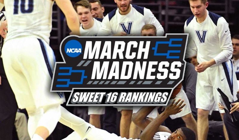 2018 March Madness Sweet 16 Rankings