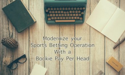 Modernize Your Sports Betting Operation with a Bookie Pay Per Head